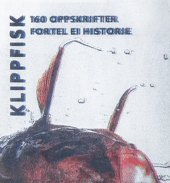 Klippfisk - 160 oppskrifter fortel ei historie